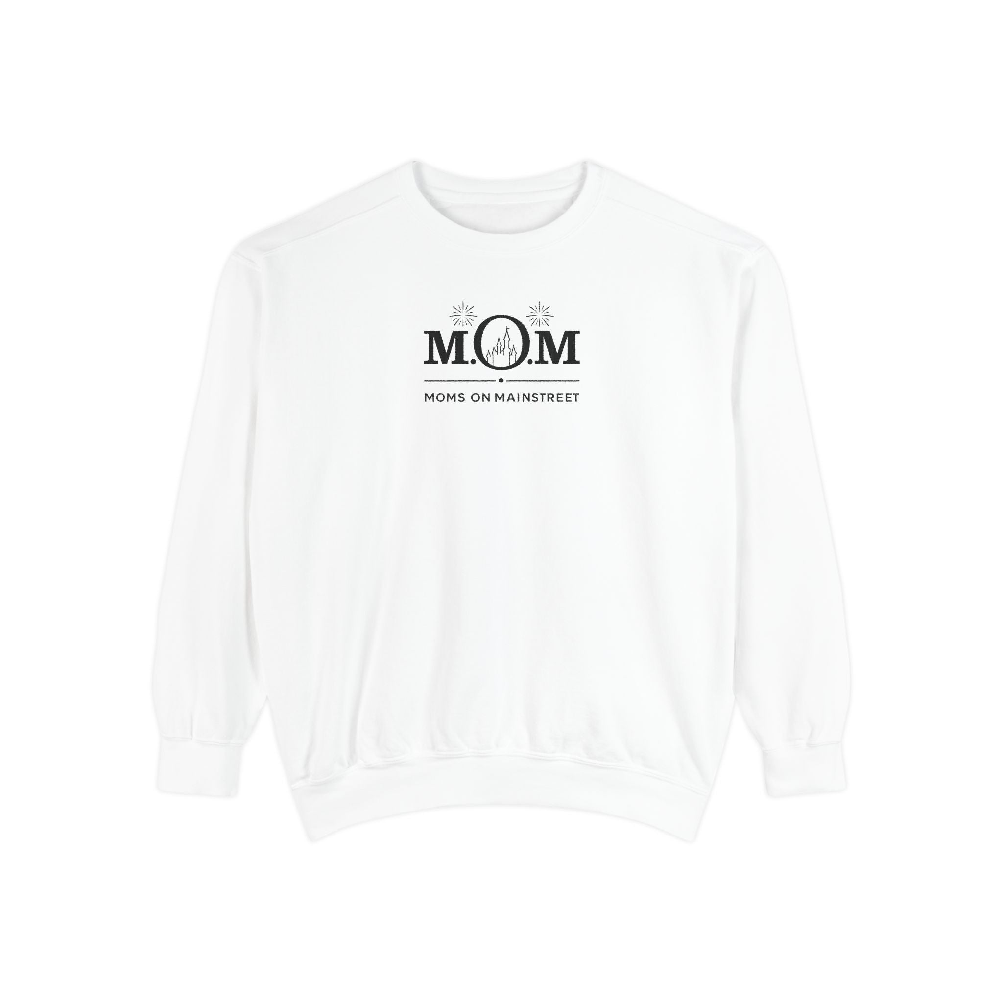 Moms on Mainstreet Comfort Sweatshirt