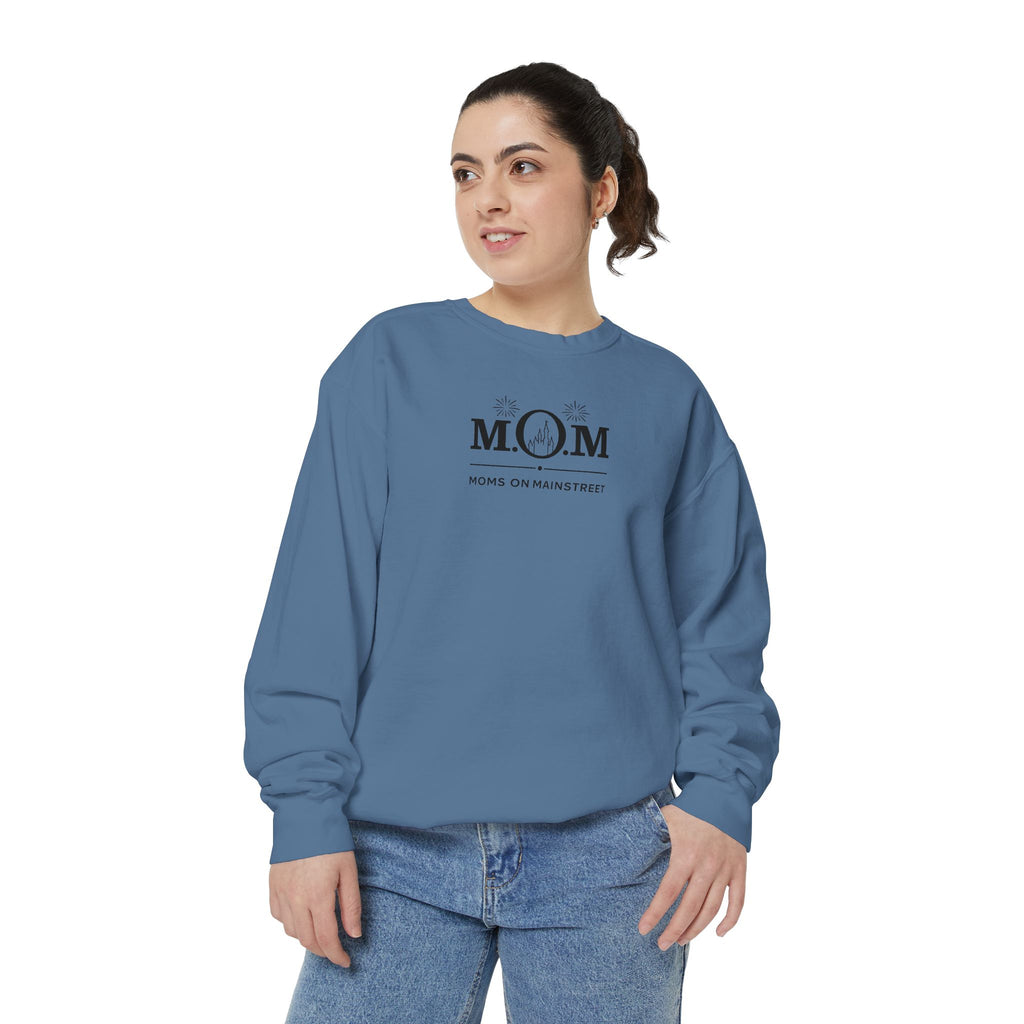 Moms on Mainstreet Comfort Sweatshirt