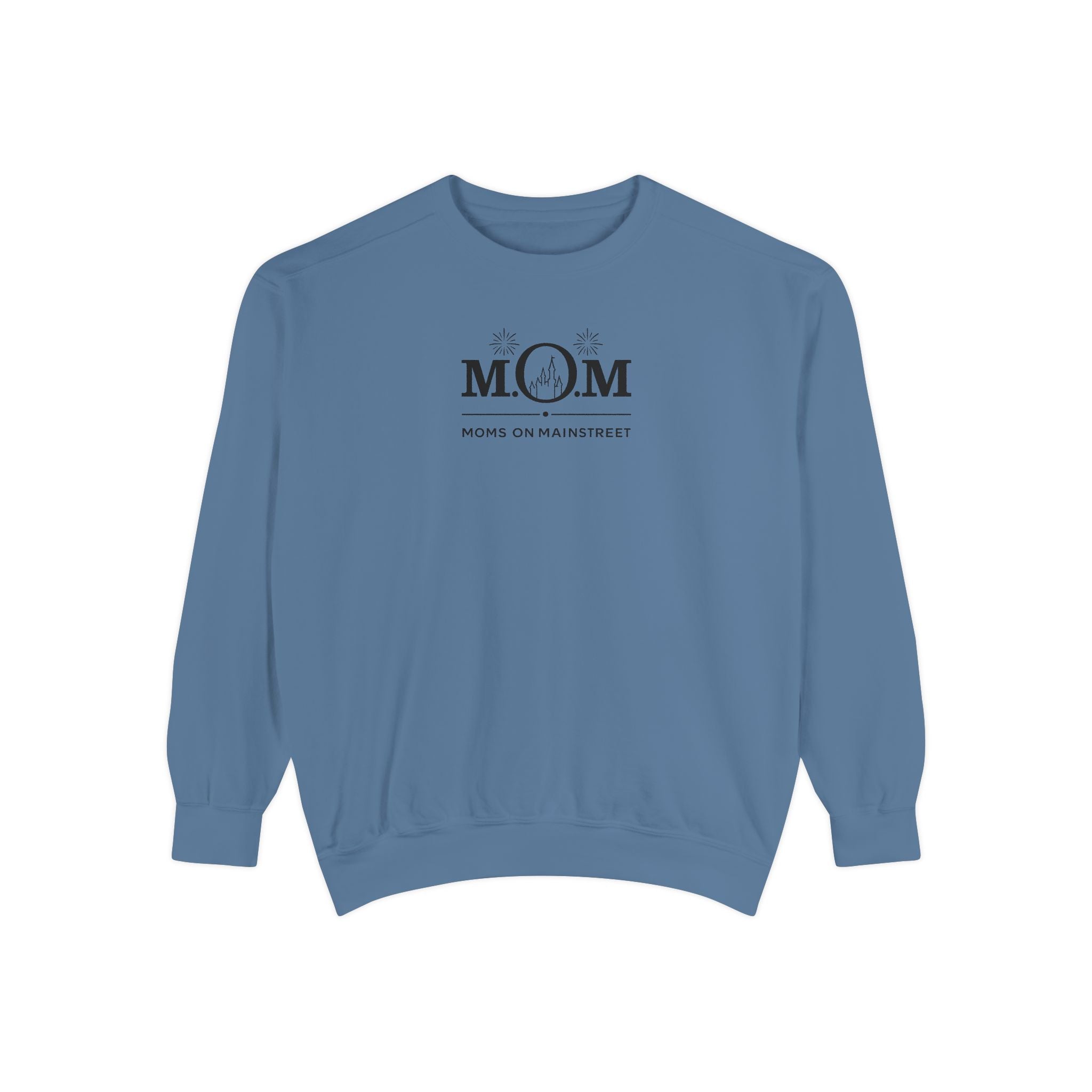 Moms on Mainstreet Comfort Sweatshirt