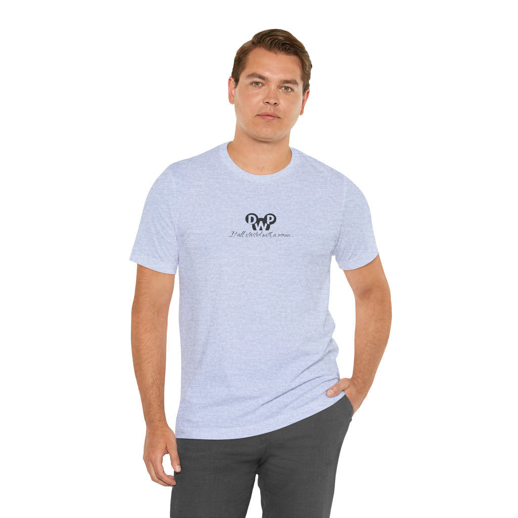 DPW It all started... - Unisex Tee